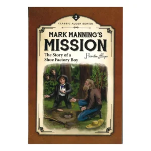 Mark Manning’s Mission: The Story of a Shoe Factory Boy #2