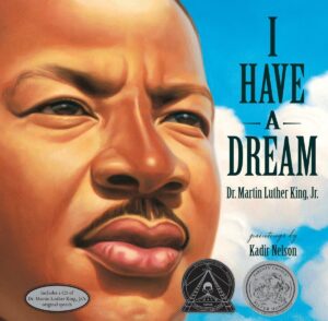 I Have a Dream - (Hardcover)