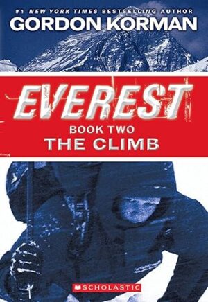 The Climb - Everest Book 2
