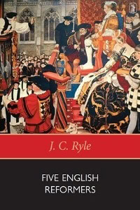 Five English Reformers