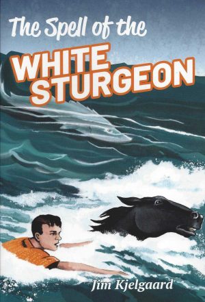 The Spell of the White Sturgeon