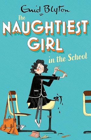 Naughtiest Girl in the School