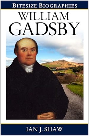 William Gadsby - Bitesize Biographies