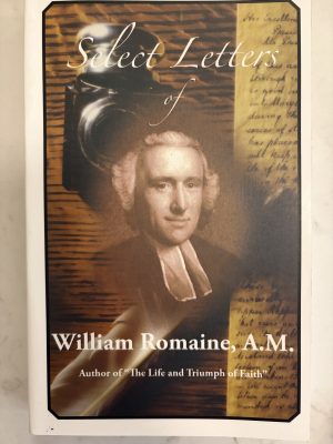 Select Letters of William Romaine, A.M.