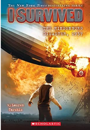 I Survived: The Hindenburg Disaster, 1937